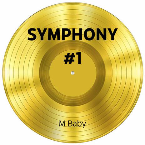 Symphony #1 | Boomplay Music