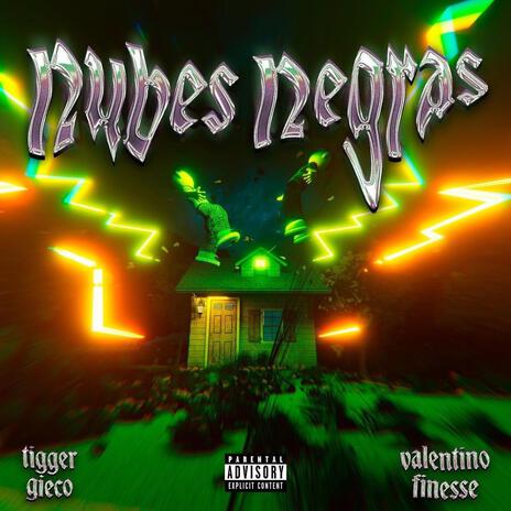 Nubes Negras ft. Valentino Finesse | Boomplay Music