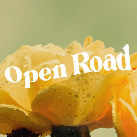 Open Road | Boomplay Music