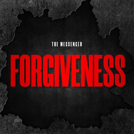 Forgiveness | Boomplay Music