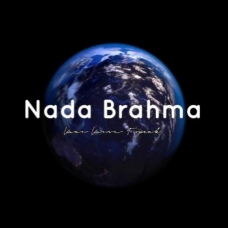 Nada Brahma