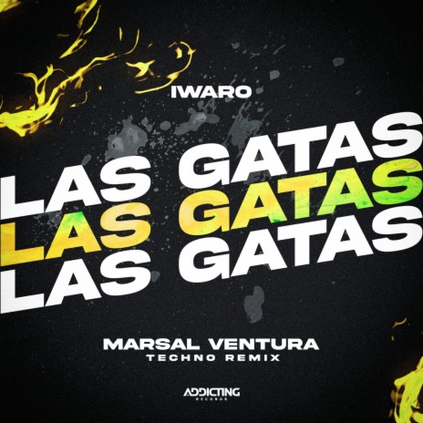 Las Gatas (Marsal Ventura Techno Remix) | Boomplay Music