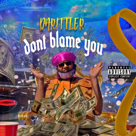 DONT BLAME YOU | Boomplay Music