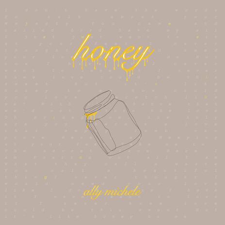 honey | Boomplay Music