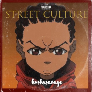 STREET CULTURE (feat. Hunxcho)