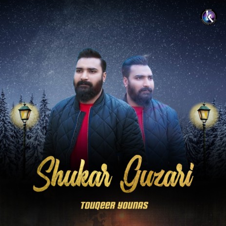 Shukar Guzari | Boomplay Music