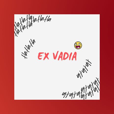 ex vadia ft. LIL SHOES | Boomplay Music