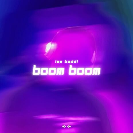 Boom Boom | Boomplay Music