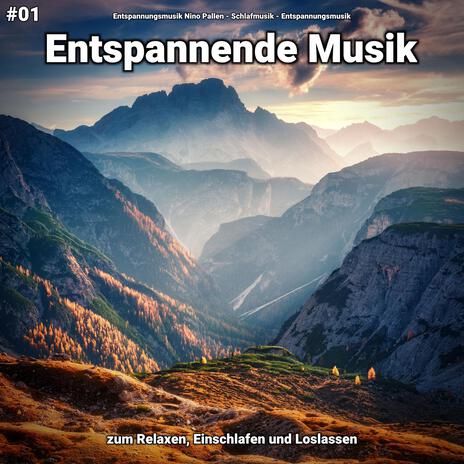 Musik zur Tiefenentspannung ft. Schlafmusik & Entspannungsmusik | Boomplay Music