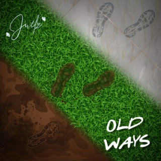 Old Ways