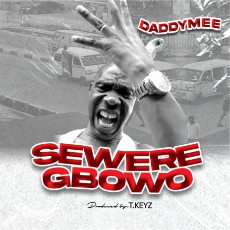 Sewere Gbowo | Boomplay Music
