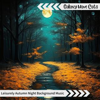 Leisurely Autumn Night Background Music