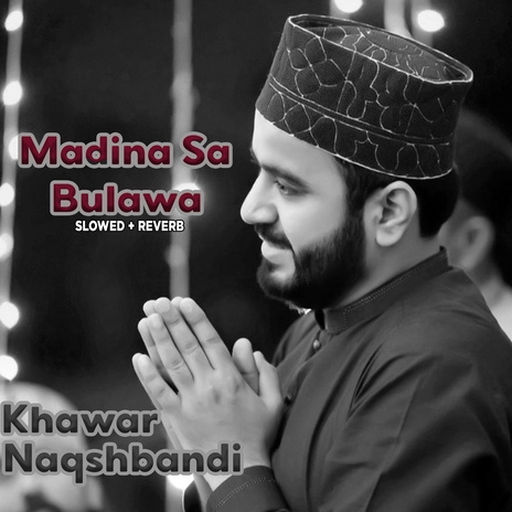 Madina Sa Bulawa Araha Hai (Lofi-Mix) | Boomplay Music