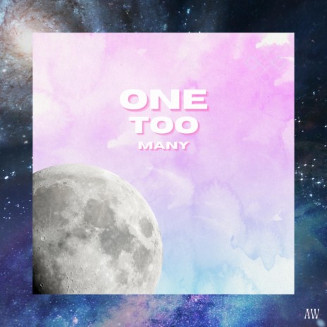 One Too Many | Boomplay Music