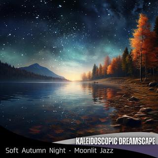 Soft Autumn Night-Moonlit Jazz