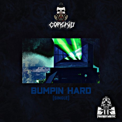 Bumpin Hard (Radio Edit) | Boomplay Music