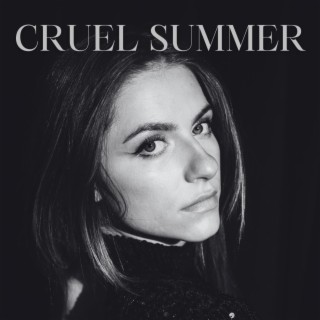 Cruel Summer