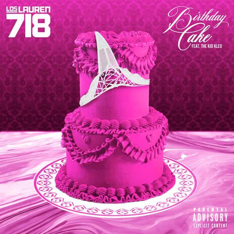 Birthday Cake ft. The Kid Kleo | Boomplay Music