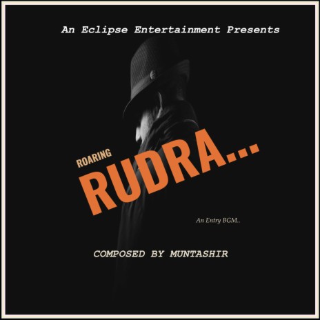 Roaring Rudra | Boomplay Music