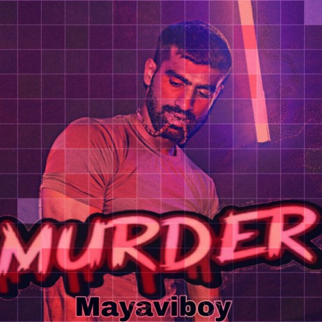 MURDER (MAYAVIBOY) | Boomplay Music