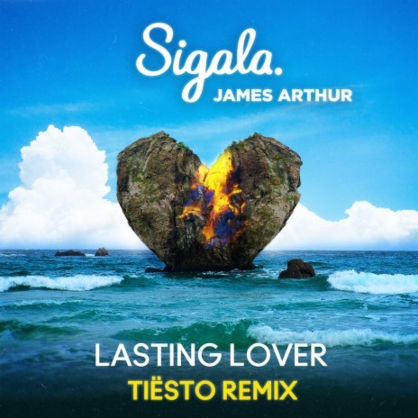 Lasting Lover (Tiësto Remix) ft. James Arthur