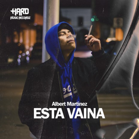 Esta Vaina | Boomplay Music