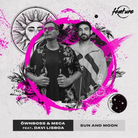 Sun and Moon ft. Meca & Davi Lisboa | Boomplay Music