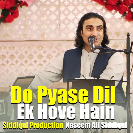 Do Pyase Dil Ek Hove Hain | Boomplay Music