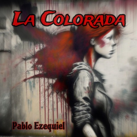 La Colorada | Boomplay Music