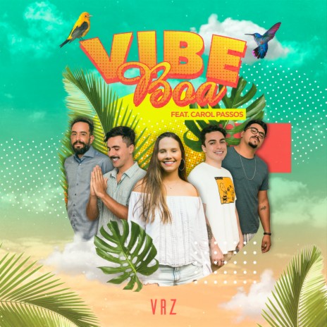 Vibe Boa ft. Carol Passos | Boomplay Music