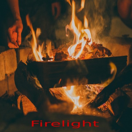 Firelight | Boomplay Music