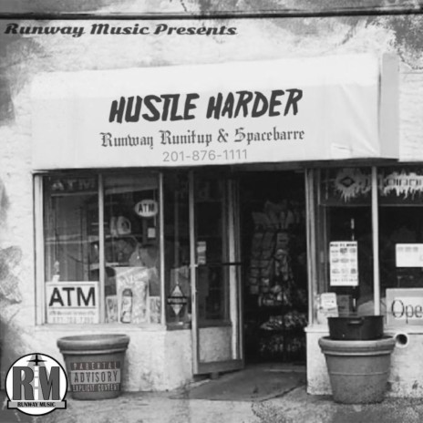 Hustle Harder ft. Spacebarre | Boomplay Music