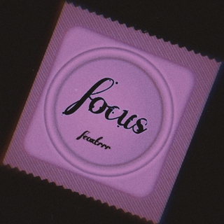 Focus