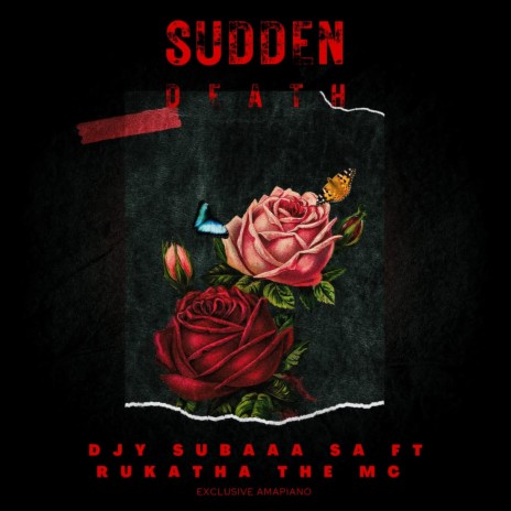 Sudden Death ft. RukathaTheMc