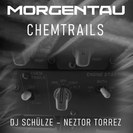 CHEMTRAILS ft. Neztor Torrez | Boomplay Music