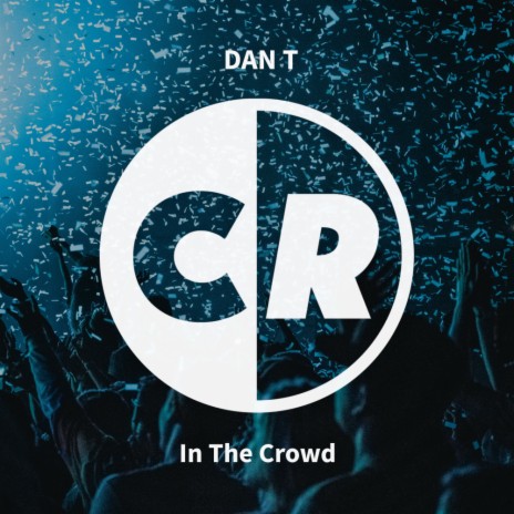 In The Crowd (Original Mix)