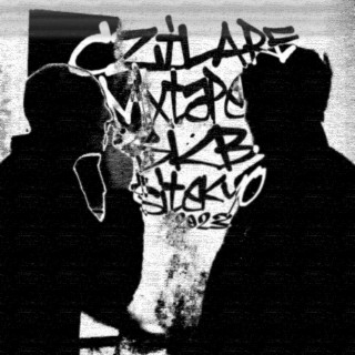 CZILARE MIXTAPE