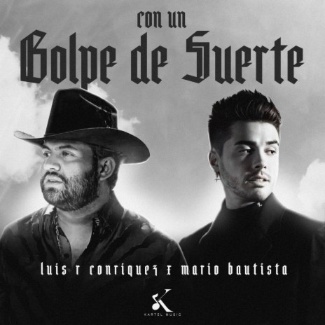 Con un Golpe de Suerte (Musica Original de la Telenovela Golpe de Suerte) ft. Mario Bautista | Boomplay Music