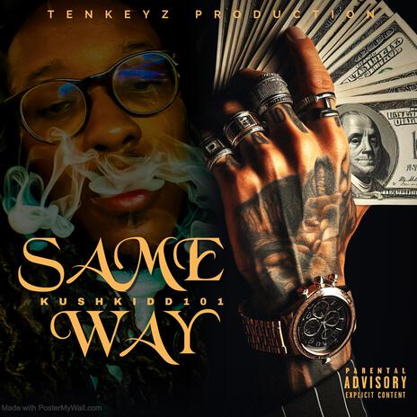 Same Way | Boomplay Music