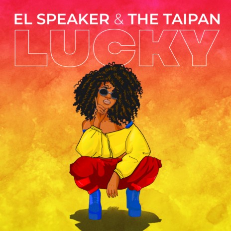 Lucky ft. Taipan | Boomplay Music