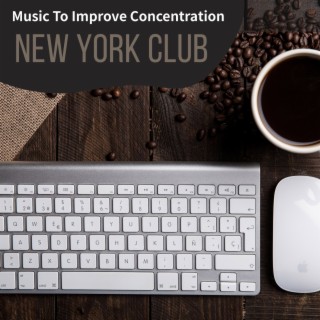 Music to Improve Concentration