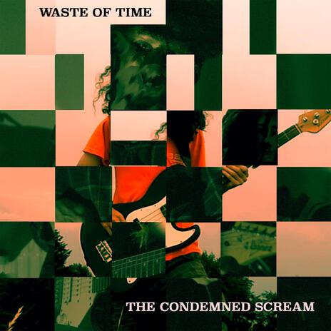 Waste of Time | Boomplay Music