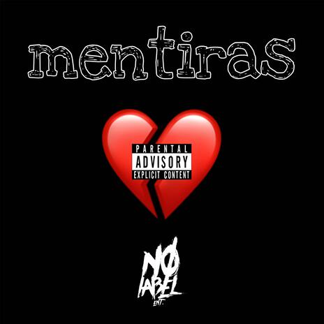 mentiras | Boomplay Music