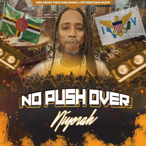 No Push Over | Boomplay Music