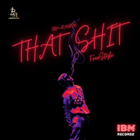 That Shit Tho (Freestyle) | Boomplay Music