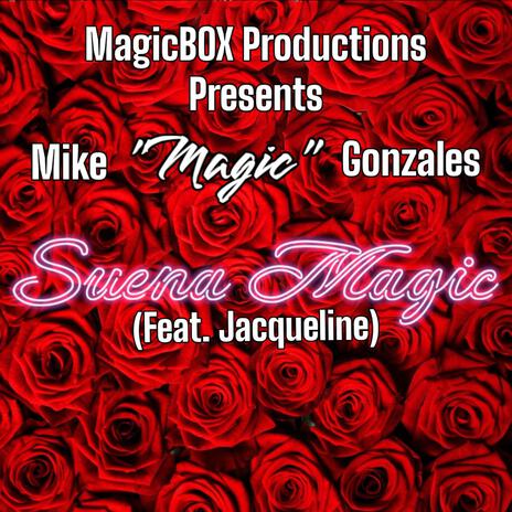 Suena Magic ft. Jacqueline | Boomplay Music