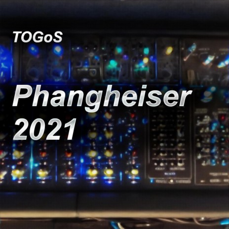 Phangheiser 2021 (0.9)