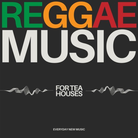Everything Nice ft. Reggae & Legends of Reggae