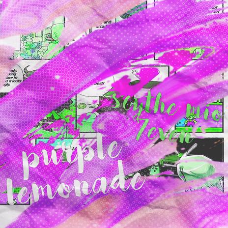 purple lemonade ft. 7EVEN | Boomplay Music