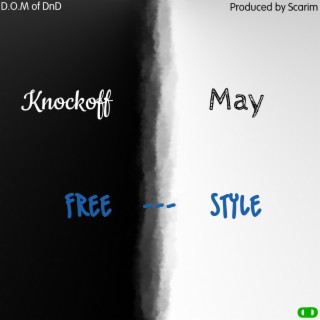 Knockoff May Freestyle